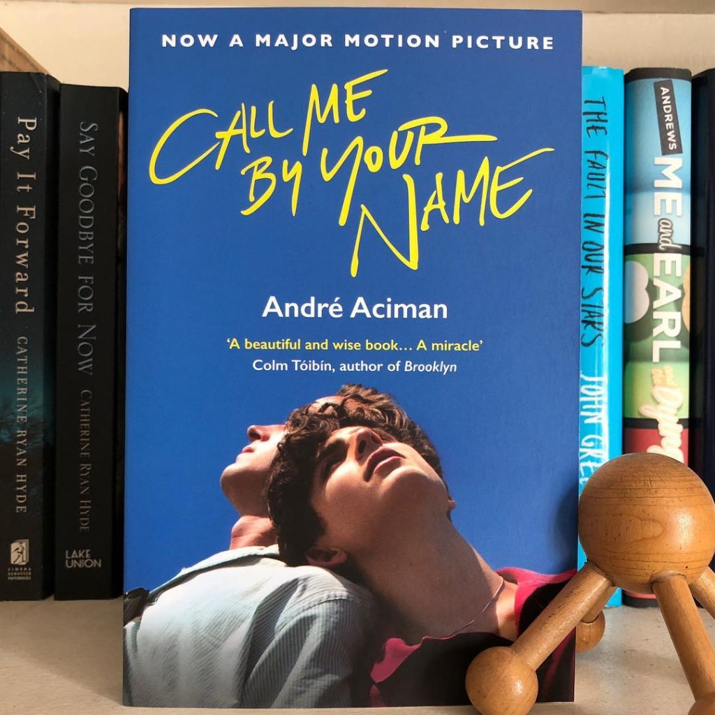 Call Me By Your Name by André Aciman